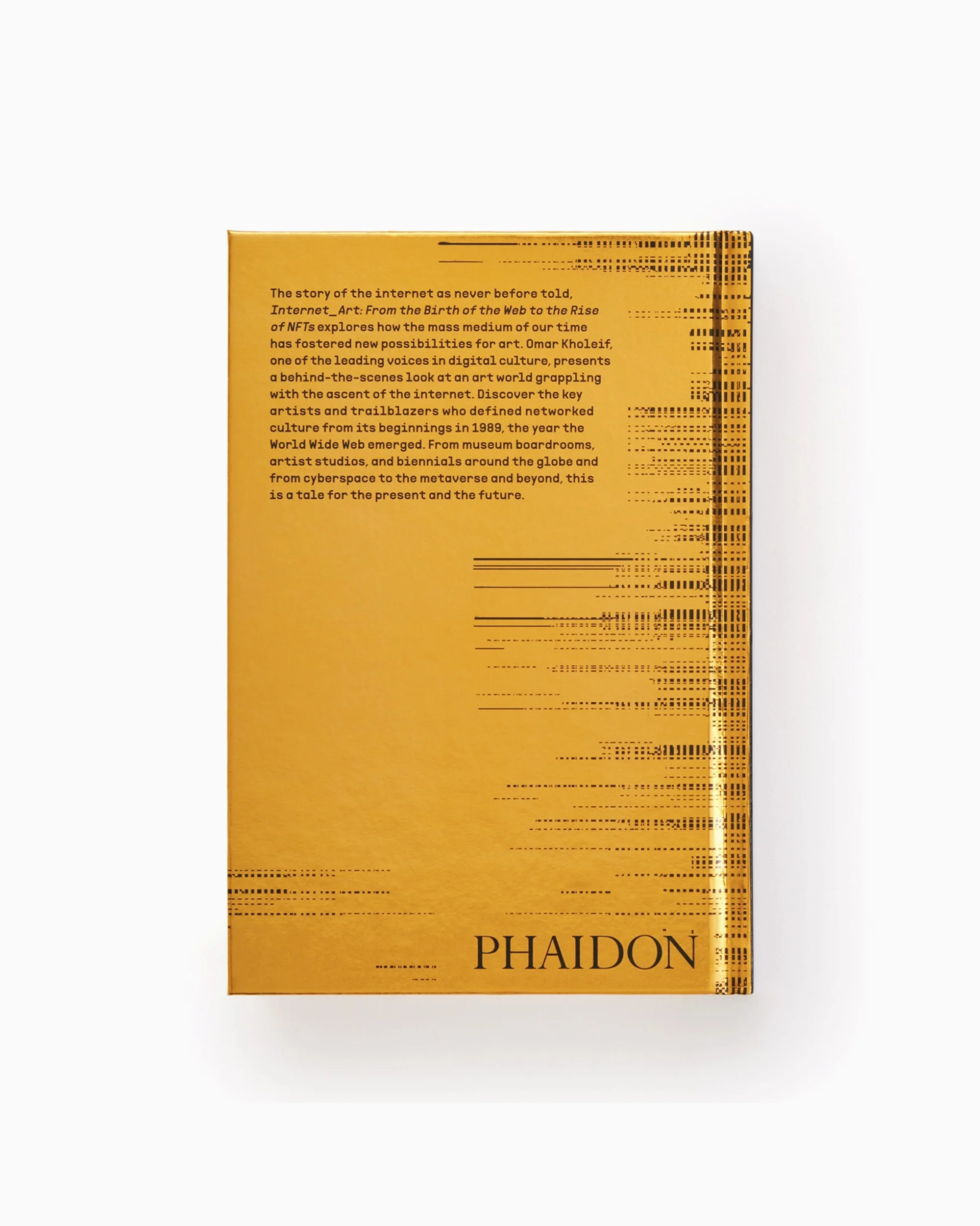 Phaidon Internet_Art: From the Birth of the Web to the Rise of NFTs By Dr. Omar Kholeif - Image 7